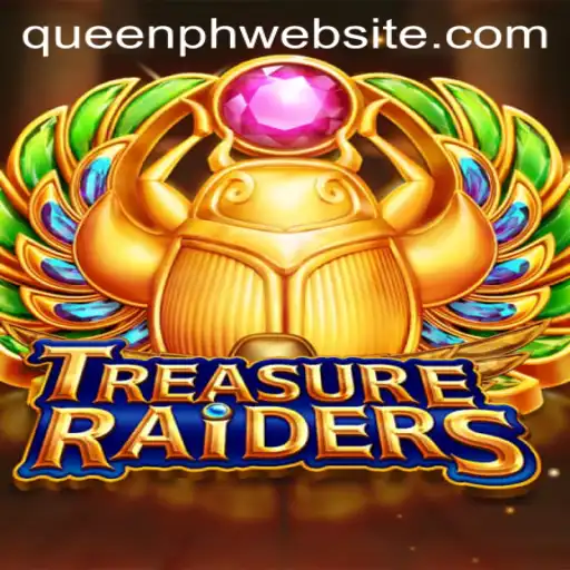 Unveiling the Excitement of TREASURERAIDERS and the Allure of Queen.ph