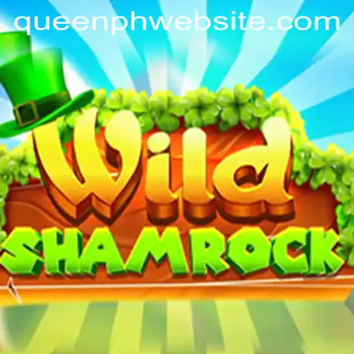 Unveiling WildShamrock: A Captivating Adventure in the Realm of Queen.ph